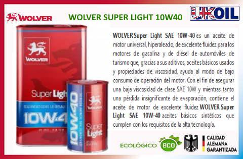 WOLVER SUPER LIGHT 10W40